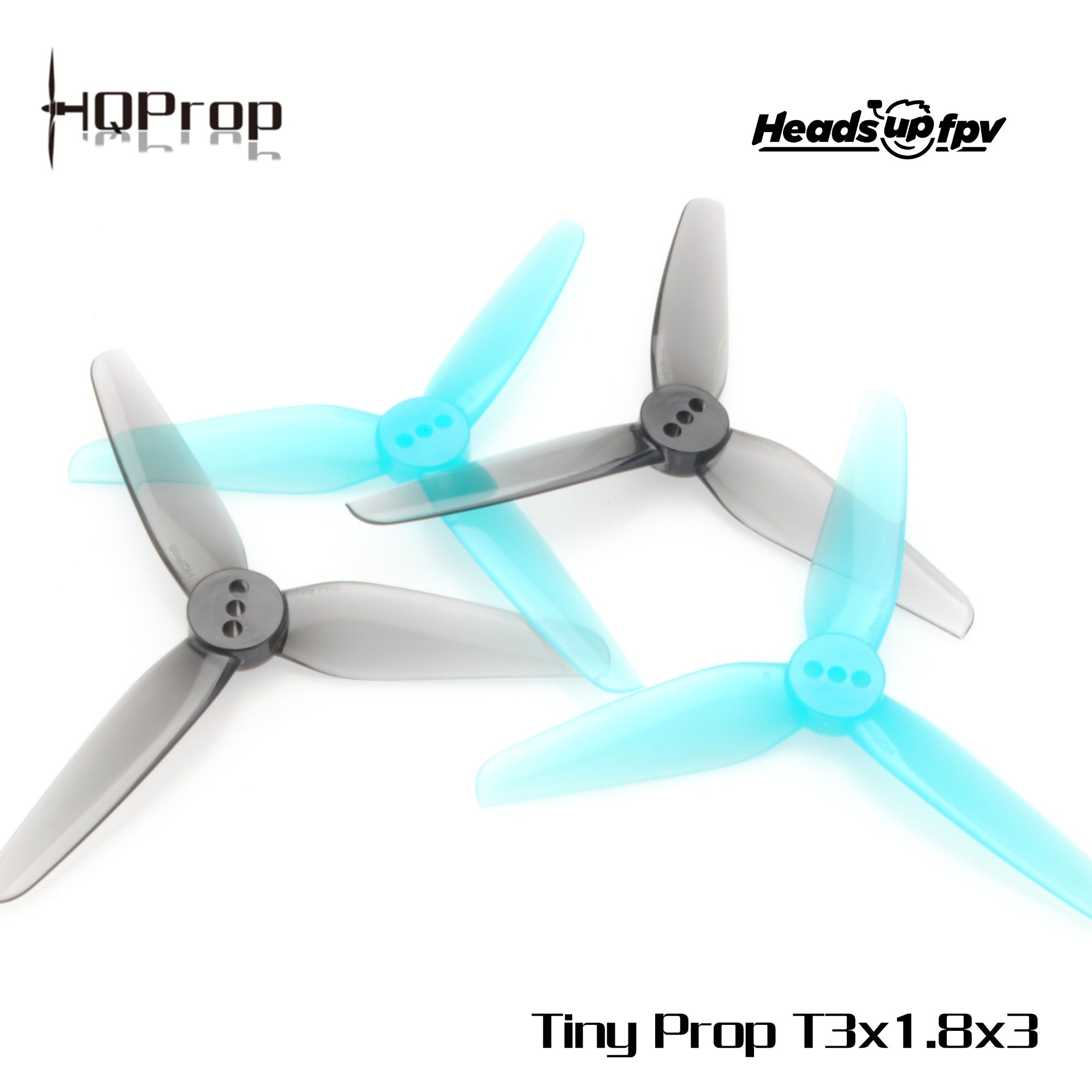 HQProp HeadsUp Tiny 螺旋槳 T3X1.8X3（2 正＋2 反）-PC 聚碳酸酯-2MM｜FPV 螺旋槳